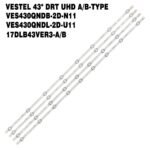 TIRAS LED 43" 43PUS6031 VES430QNDL-2D-U11 D43U600M4CW Hitachi 43F501HK6000 43HL15W64 43HK6T74U Toshiba 43LV3A63DB LUX 0143004